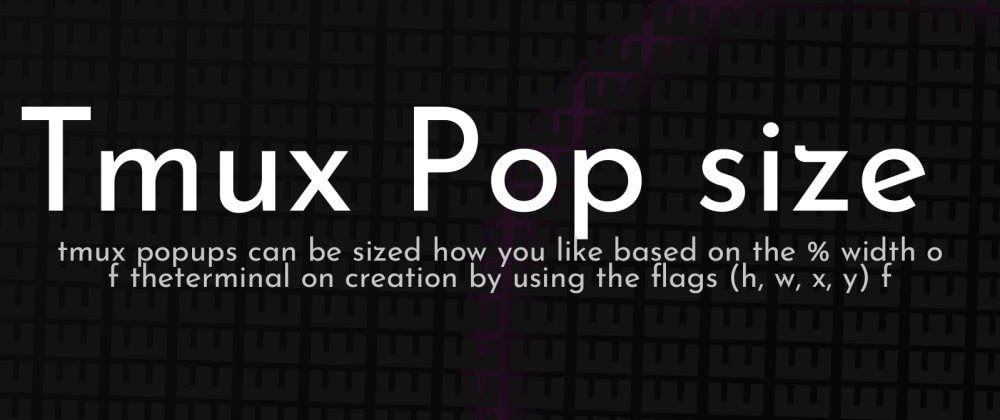 Cover image for Tmux Pop size