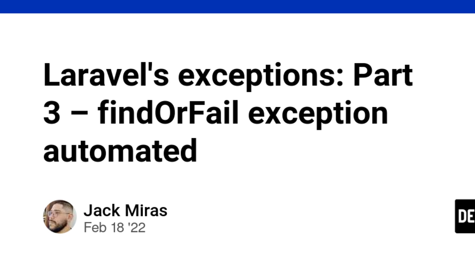 Laravel's exceptions: Part 3 – findOrFail exception automated - DEV  Community
