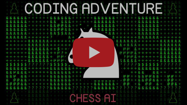 Coding Adventure: Chess AI