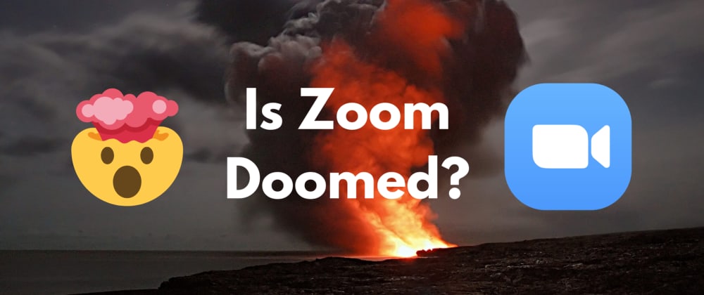 Cover image for Is Zoom doomed?