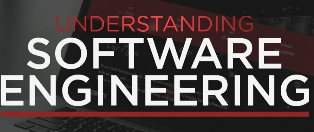 Understanding Software Engineering