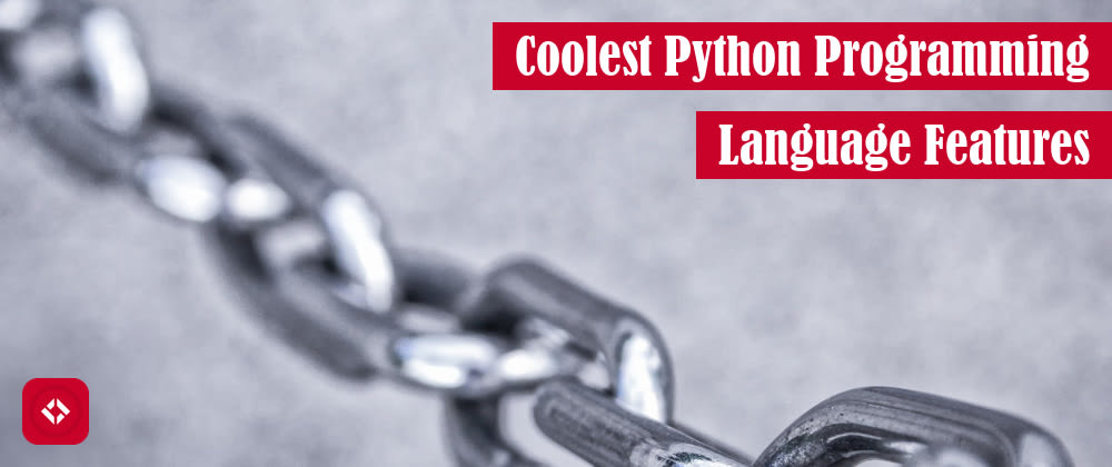 Cover image for 8 Coolest Python Programming Language Features