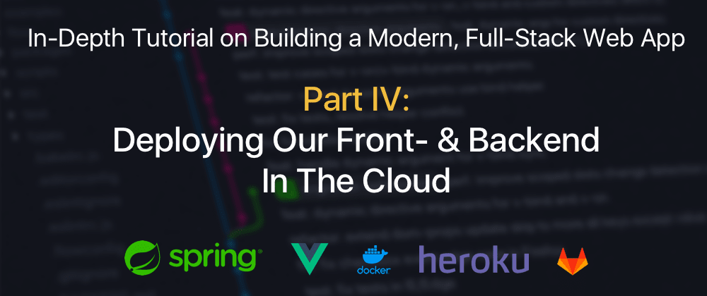 Cover image for Part IV: Deploying Our Front- & Backend In The Cloud