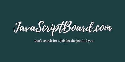 JavaScriptBoard.com - Let the job find you