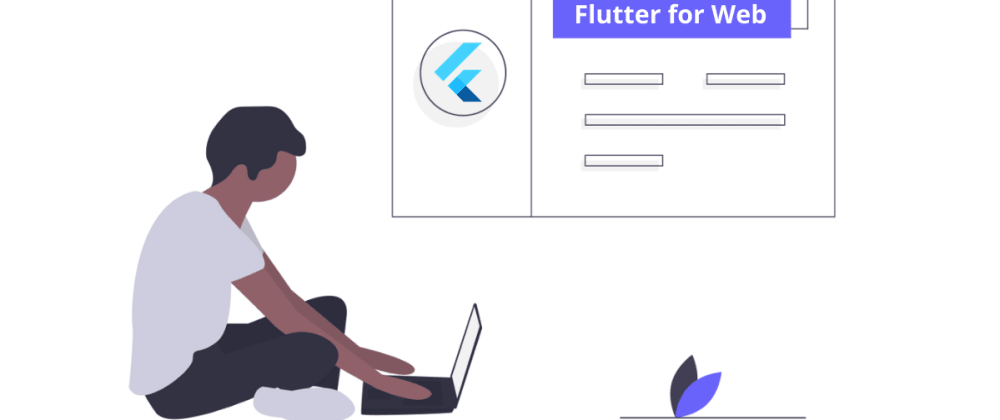 Cover image for Flutter for Web: An Ultimate Guide