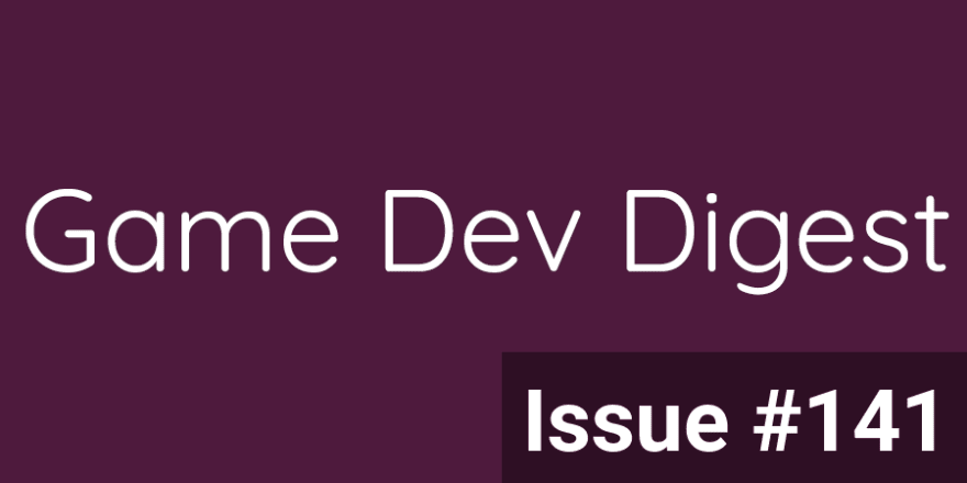 Issue #141 - Solo Development, and More!