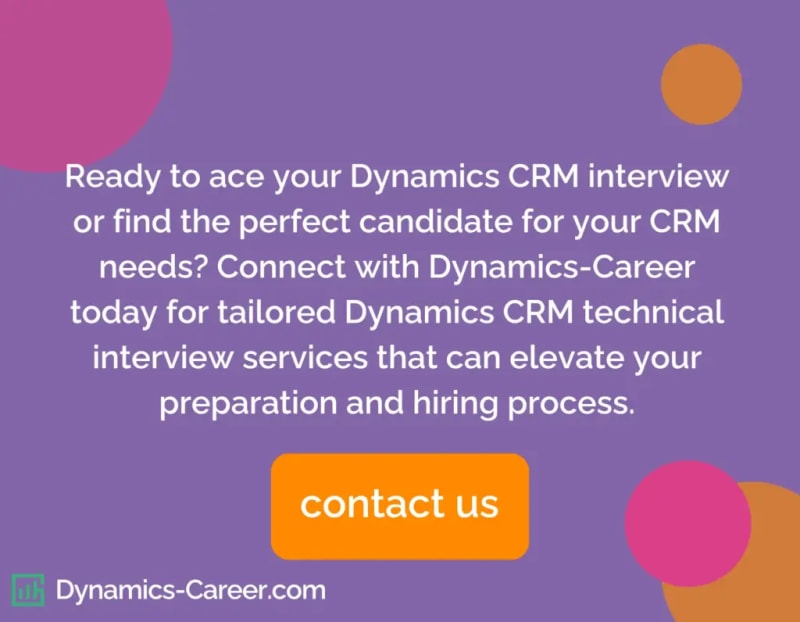 Hire Dynamics Career for Dynamics 365 CRM Technical Interview