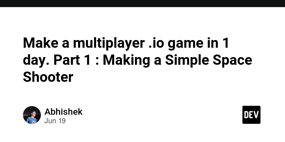 How to Build a Multiplayer (.io) Web Game, Part 1 