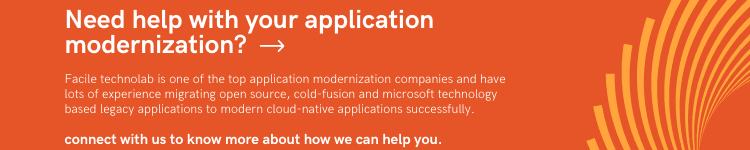 Contact us to get help on the legacy application modernization strategy