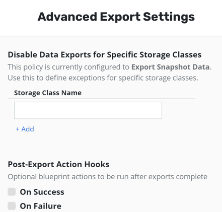 Kasten new policy Enable backups via Snapshot Exports Advanced export settings