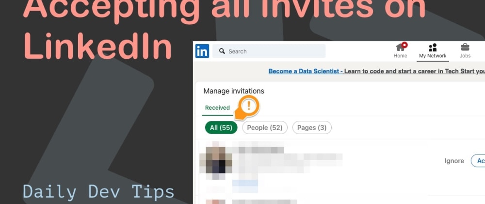 Cover image for Accepting all invites on LinkedIn