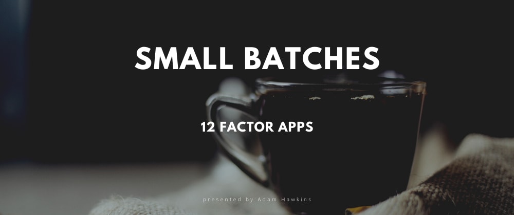 Cover image for 12 Factor Apps
