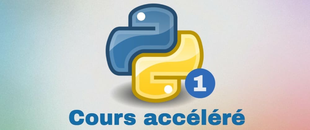 Python : Cours accéléré