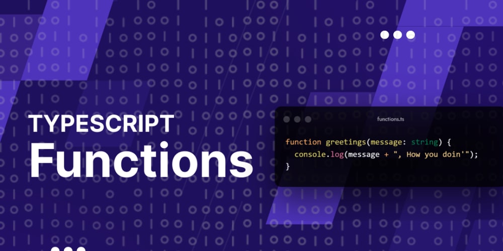 Typescript: Functions - DEV Community