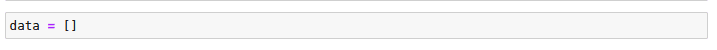 code to initialize an empty list to store the data you will get from the target website