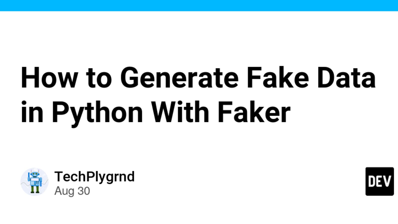 Creating Synthetic Data with Python Faker Tutorial