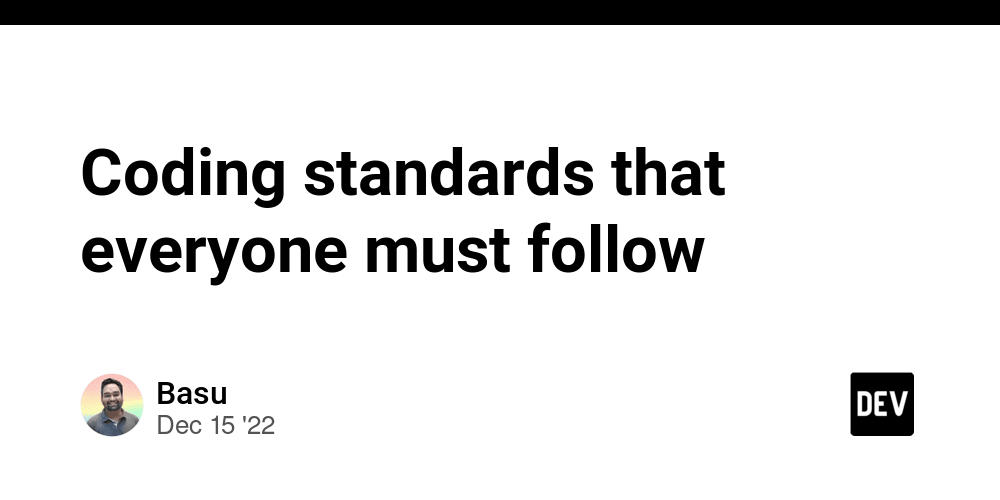 Coding Standards That Everyone Must Follow DEV Community creating-coding-standards-as-a-habit-lean-techniques