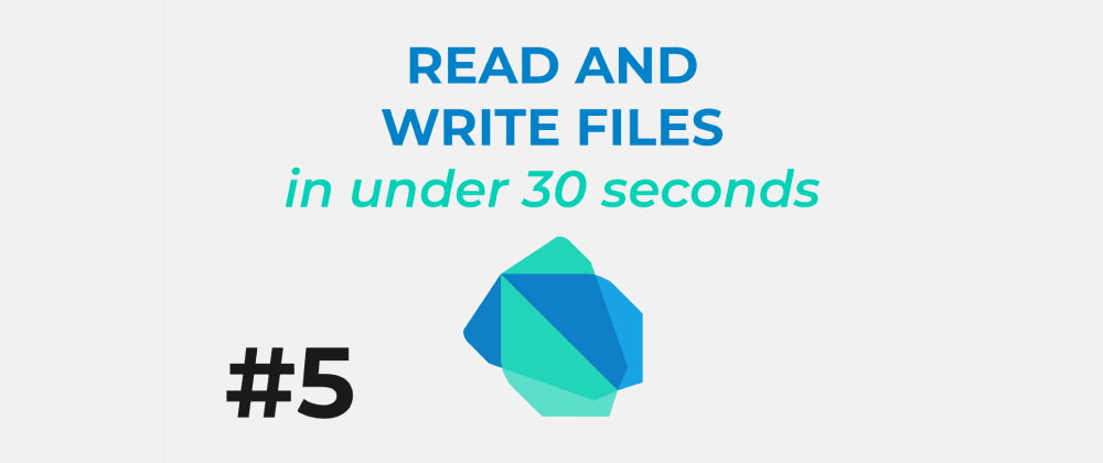 Cover image for Learn Dart #5: Read and Write files in under 30 seconds