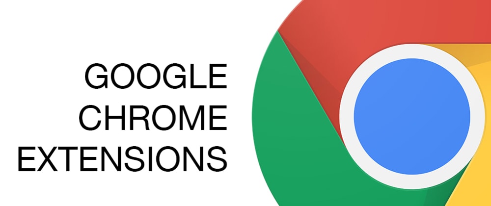 5 very useful Chrome Extensions - DEV Community