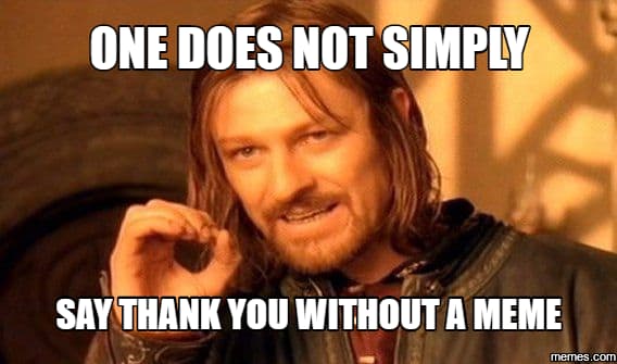 Thank you meme