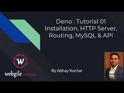 Deno js Tutorial: Installation, HTTP Server, Deno Routing, Deno MySQL & Deno Rest API with MySQL