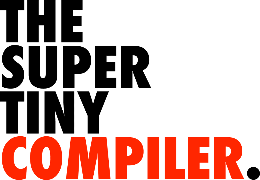 The Super Tiny Compiler