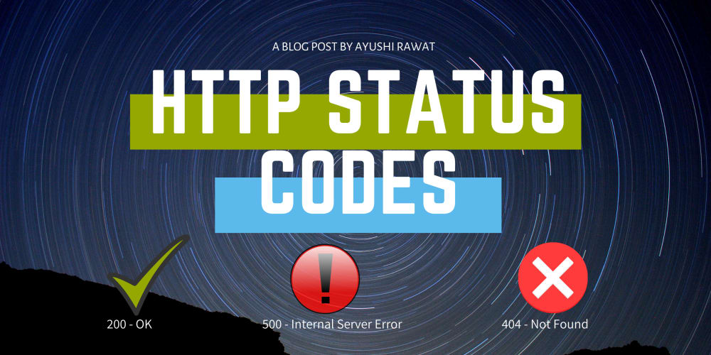 HTTP Status Codes that You must know - DEV Community 👩‍💻👨‍💻