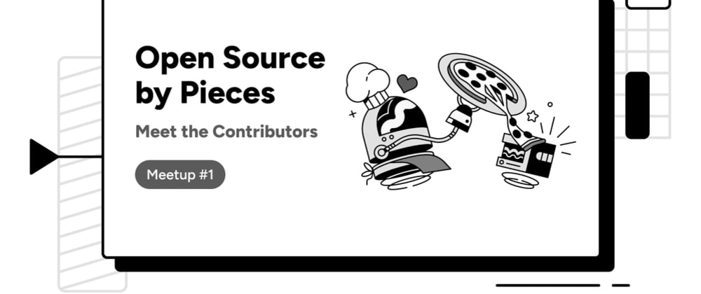 Cover image for Open Source by Pieces: Meet the Contributors