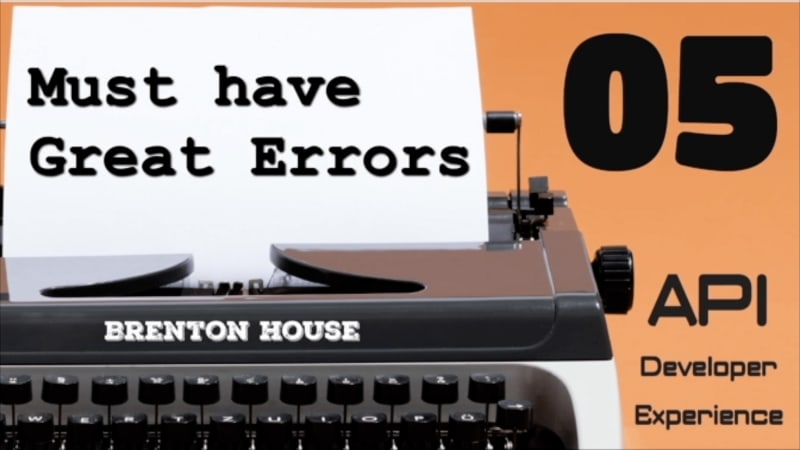 Great Error Messages - API DX