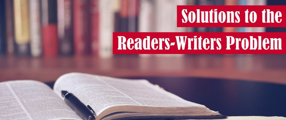 Cover image for Solutions to the Readers-Writers Problem