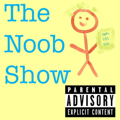 The Noob Show