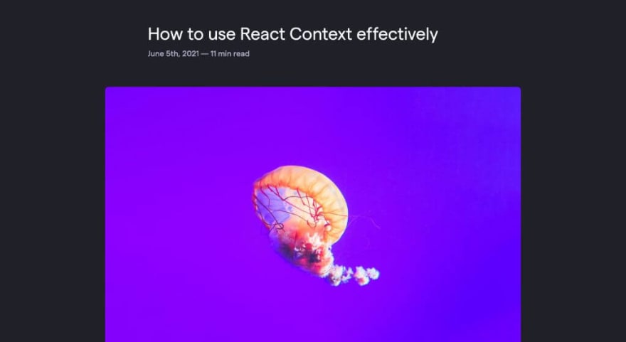 How to use React Context effectively