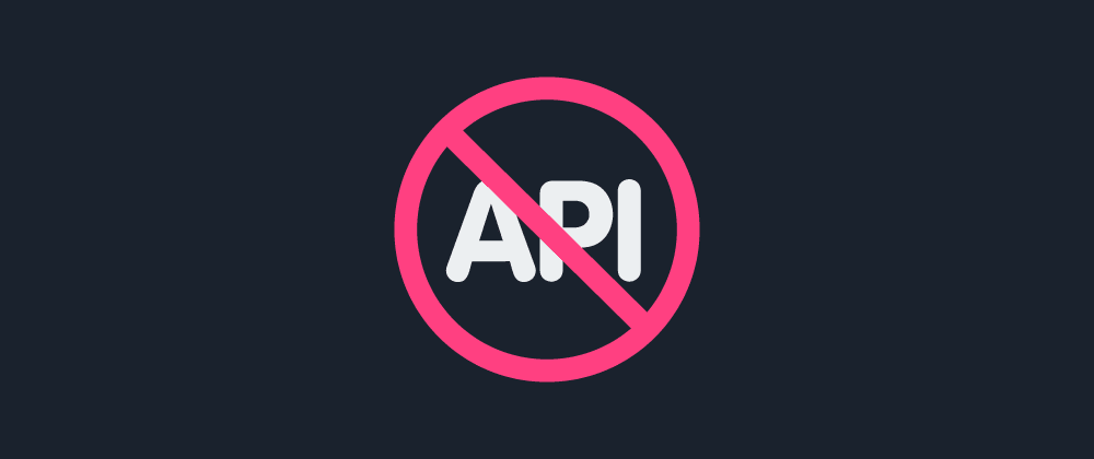 Cover image for Good Bye Web APIs