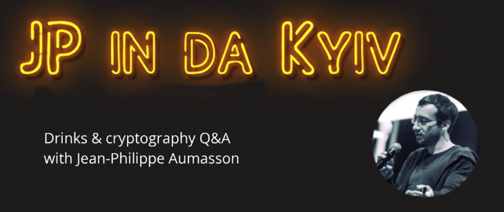 JP in da Kyiv, and crypto R&D internship pre-announcement
