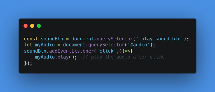 Play Audio On Click In Javascript Dev Community Play Audio On Click In Javascript Dev Community