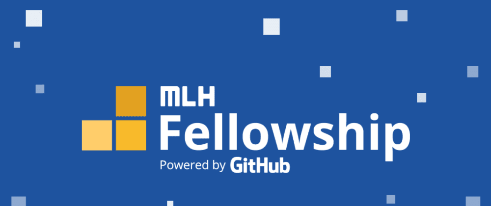 Acing the MLH Fellowship selection rounds