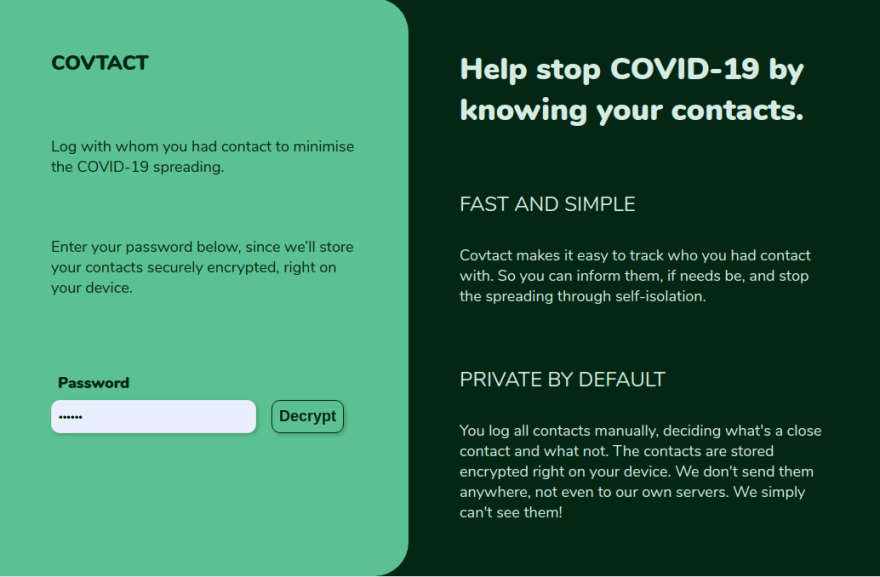 Covtacts start screen. It informs users, what Covtact is about and prominently asked them to enter a password to decrypt their data