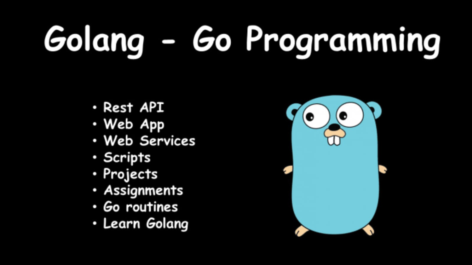 Golang Programming Language: What All Can You Do Using it?