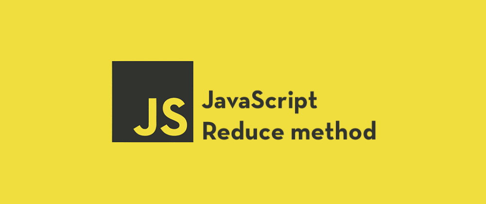 Cover image for JavaScript Reduce Method Made Simple