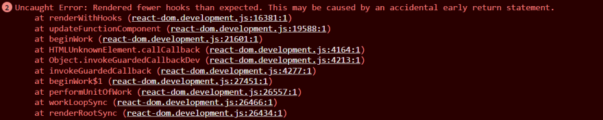 Fix - Rendered Fewer Hooks Than Expected In React - Dev Community
