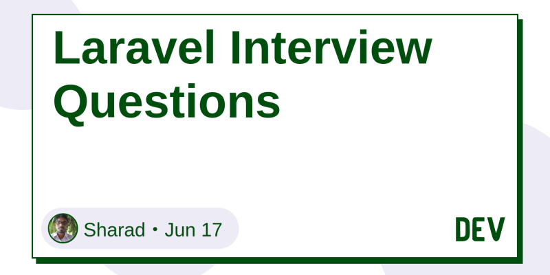 Laravel Interview Questions Dev