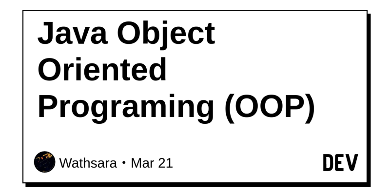 Java Object Oriented Programing Oop Dev