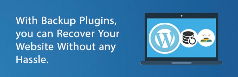 Boost Your WordPress With These 10 Tips 12 with_backup_plugins_you_can_recover_your_website_without_any_hassle