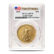 2026 1 oz American Gold Eagle Coin PCGS MS70 FS