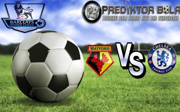 Prediksi Bola Watford Vs Chelsea 20 Agustus 2016