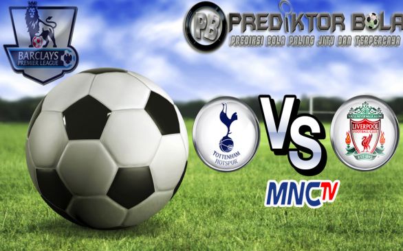 Prediksi Bola Tottenham Hotspur vs Liverpool 27 Agustus 2016