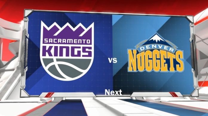 Prediksi NBA: Sacramento Kings vs Denver Nuggets Prediksi NBA: Sacramento Kings vs Denver Nuggets