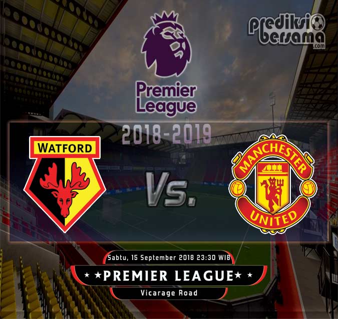 Watford vs Manchester United Watford vs Manchester United