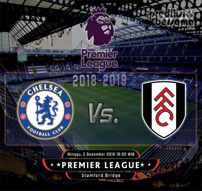 Prediksi Chelsea vs Fulham Prediksi Chelsea vs Fulham