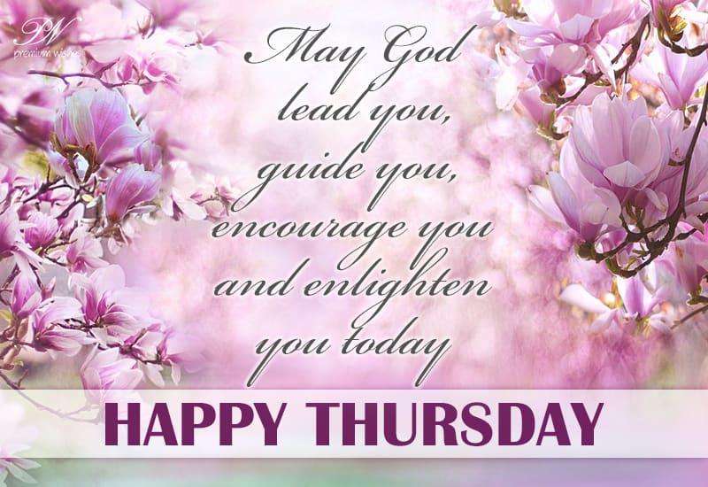 Happy Thursday - May god lead and guide you - Premium Wishes